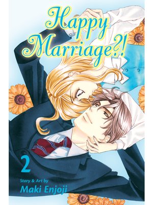 cover image of Happy Marriage?!, Volume 2